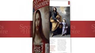 Qui était véritablement Jésus ? : le hors-série Secrets d'Histoire N°18 est disponible !