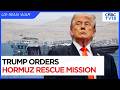 US President Trump Announces ‘Project Freedom’ To Secure Hormuz Shipping | US-Iran War | N18G