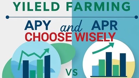 Learn Crypto Yield Farming: APY VS APR The Best Options (2025)
