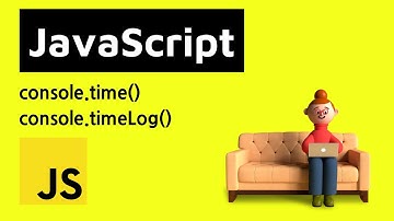 console.time(), timeLog() 코드 실행 시간 측정 마스터하기! 자바스크립트 콘솔 API의 모든 것!  | 프론트엔드 Javascript ES6