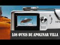 LOS OVNIS DE APOLINAR VILLA