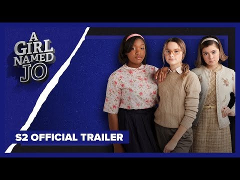 A GIRL NAMED JO | Season 2 | Official Trailer
