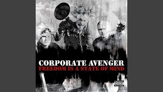 Video thumbnail of "Corporate Avenger - Voting Doesn't Work"