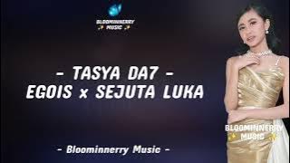 Tasya (Tangsel) - Egois x Sejuta Luka Lirik Lagu | Lirik Lagu Egois x Sejuta Luka versi Tasya Da7