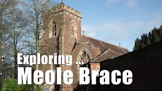 Walks in Shropshire: Meole Brace Village in Shrewsbury