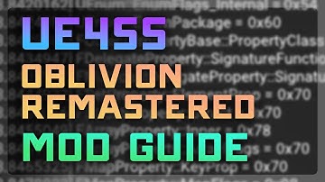 How to Install UE4SS for Oblivion Remastered (2025) 🔥 | Unlock Scripting and Mods the Easy Way!