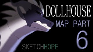 Dollhouse Part 6 WOF MAP