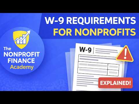 W-9 Form for Nonprofits: What It Is & When You Need It (IRS Guide)