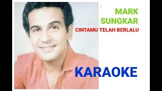 🥳 Karaoke Mark Sungkar - Cintamu telah berlalu - xxbali