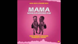 Giboh Pearson - Mama Ndimakukondani  feat Dalisoul Nyapuwa