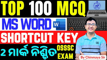 Top 100 Ms Word Shortcut Key Questions/Selected MCQs/ପରୀକ୍ଷାରେ ନିଶ୍ଚିତ ଆସିବ/RI,ARI,OSSSC/ BY CP SIR