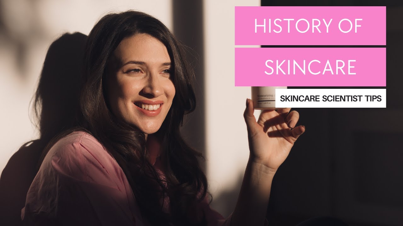 History of Skincare YouTube