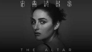 BANKS - Weaker Girl   Mother Earth