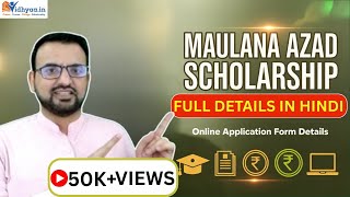 Maulana Azad Scholarship 2025 | How to apply | Information about online application form by VIDHY... screenshot 4