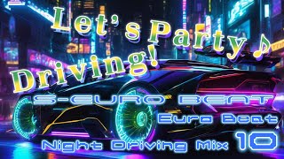 EURO DANCE BEAT　ユーロダンスビート　ユーロビート ユーロビート】EUROBEAT DJ Kenichi live stream parapara mix