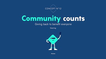 Concept 12 – Community counts