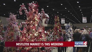 Mistletoe Market is this weekend