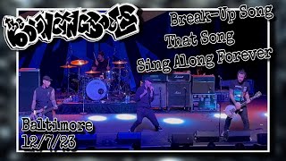 The Bouncing Souls “Break-Up Song / That Song / Sing Along Forever” @ Ram’s Head- Baltimore 12/7/23