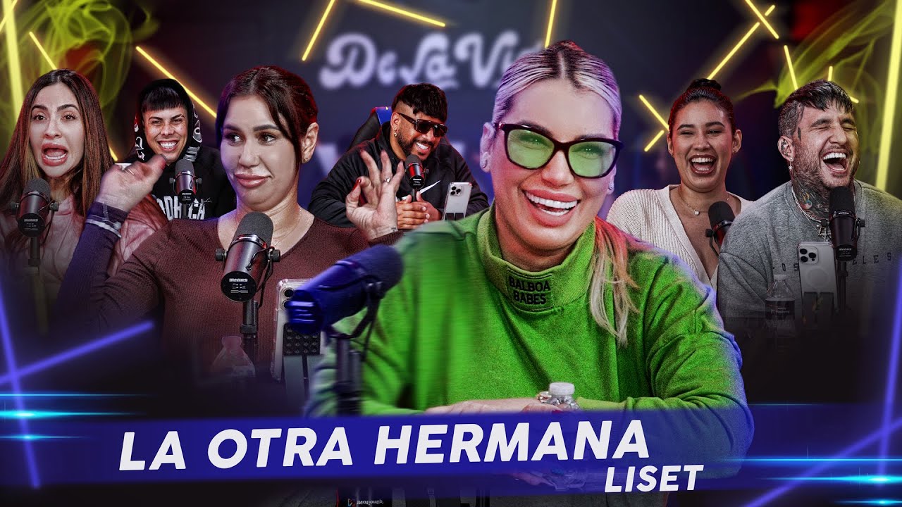 Podcast DLV#66 Liset / La otra Hermana.