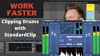 StandardClip-ing Drums for Loudness in Ableton - Work Faster: Ep 7