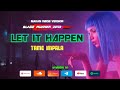 Let it Happen - Tame Impala ( Goth - Alt rock Version ) Best part ( 3:36 )