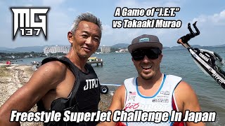 Superjet Freestyle Challenge In Japan, Mark Gomez vs Takaaki Murao. A Game of J.E.T.