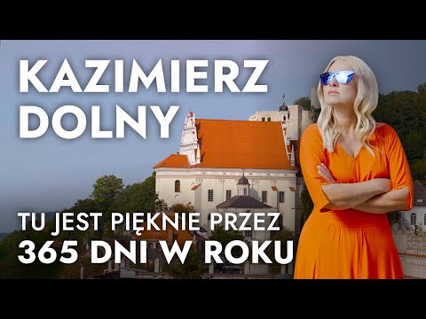 Bujaj się z Kaśką po Lubelszczyźnie - Kazimierz Dolny, tu jest pięknie przez 365 dni w roku.