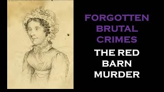 FORGOTTEN BRUTAL CRIMES RED BARN MURDER