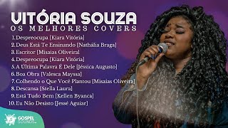 Vitória Souza | Os Melhores Covers [Coletânea Vol. 11]