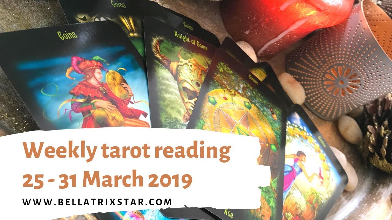 WEEKLY TAROT READING 25th to 31st  MARCH 2019 ☀️(START TALKING FINALLY!)