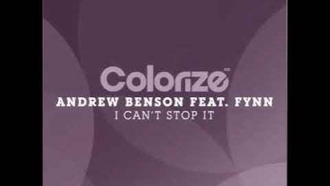 ANDREW BENSON FEAT  FYNN I Can t Stop It  Extended Mix   Colorize  Enhanced    kissvk com