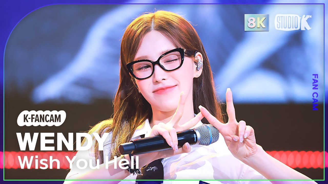 K-Choreo 8K] 웬디 직캠 'Wish You Hell' (WENDY Choreography
