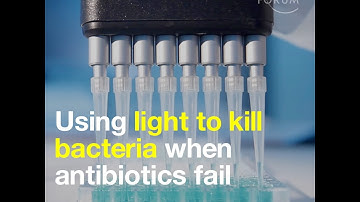 Using light to kill bacteria when antibiotics fail
