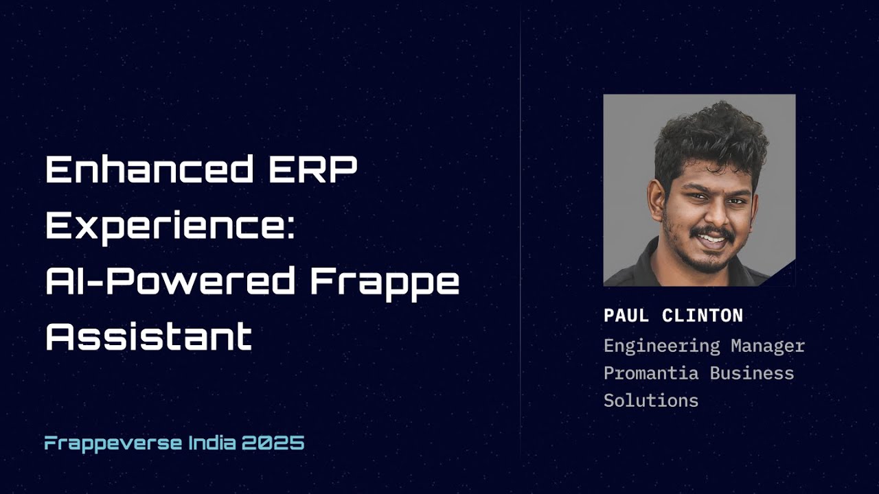 AI  powered Frappe Assistant: Paul Clinton | Frappeverse India 2025