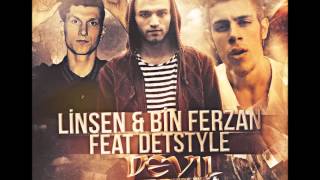 Linsen & Bin Ferzan ft DetStyle - DEVIL Resimi