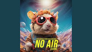 No Air (Techno)