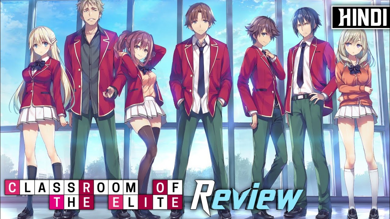 CLASSROOM OF THE ELITE Season 2 Episode 10 Explained in HINDI, Oreki Mv