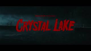 CRYSTAL LAKE Official Teaser 2026