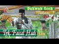 Dakwah Aceh Terbaru Tgk. Faisal Hadi Vol.1