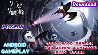 V for Vampire gameplay Android - melhor jogo de Puzzle - jogo pago grátis - download screenshot 4