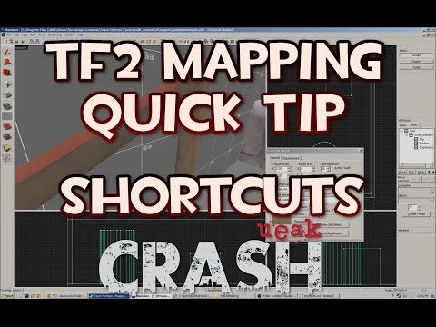 TF2 Mapping Quick Tip - A Few Quick Shortcuts