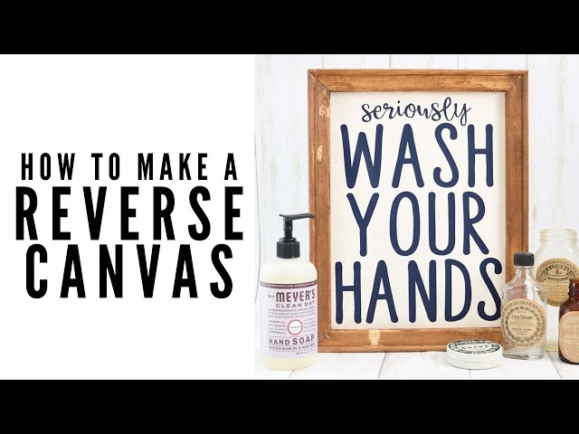 How to Make a Reverse Canvas: Easy & Inexpensive Framed Art!