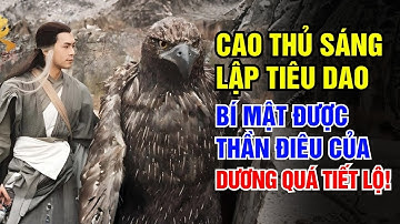 Cao thủ thực sự sáng lập Tiêu Dao phái: Bí mật được Thần Điêu của Dương Quá tiết lộ!