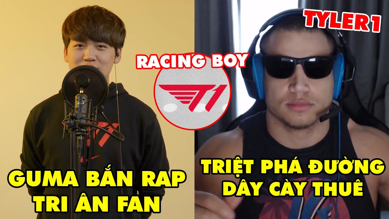 TIN NÓNG 747: Gumayusi quay MV chi ân fan hâm mộ – Tyler1 dọn dẹp cày thuê,  T1 hóa racing boy