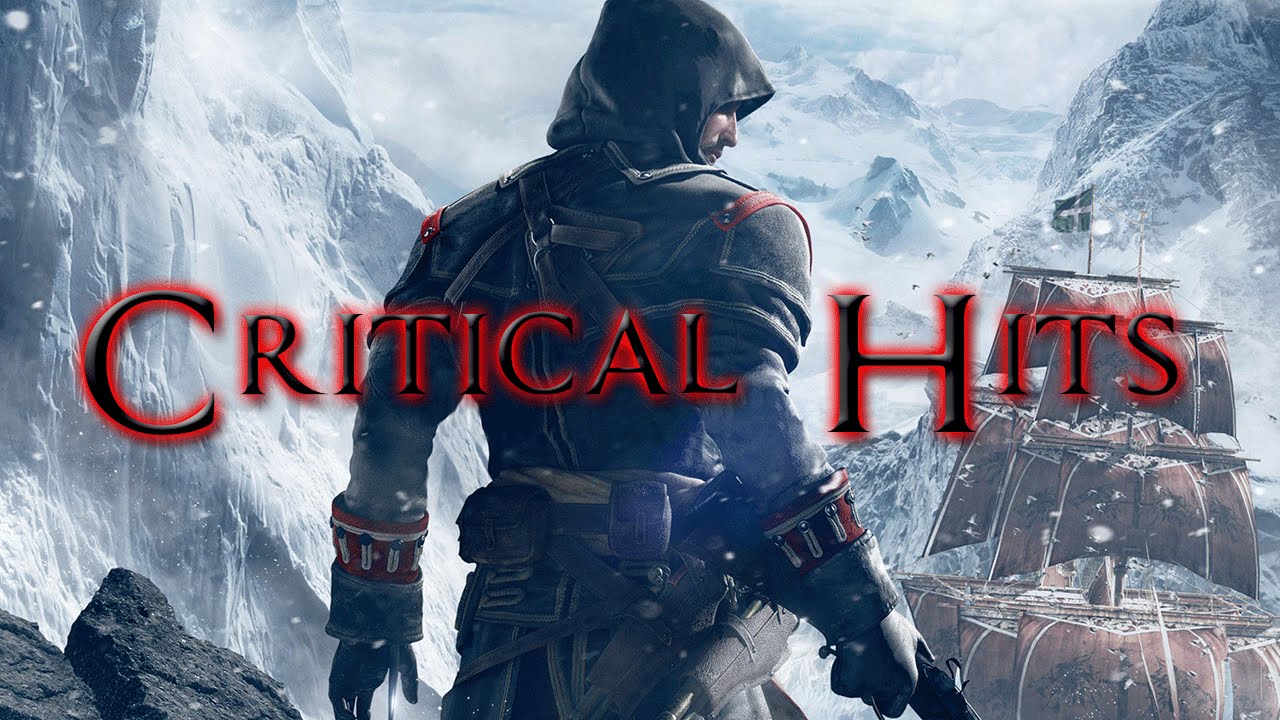 Critical Hits: Assassin's Creed: Rogue