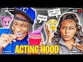 Acting “HOOD” To See How My GIRLFRIEND Reacts...**HILARIOUS**