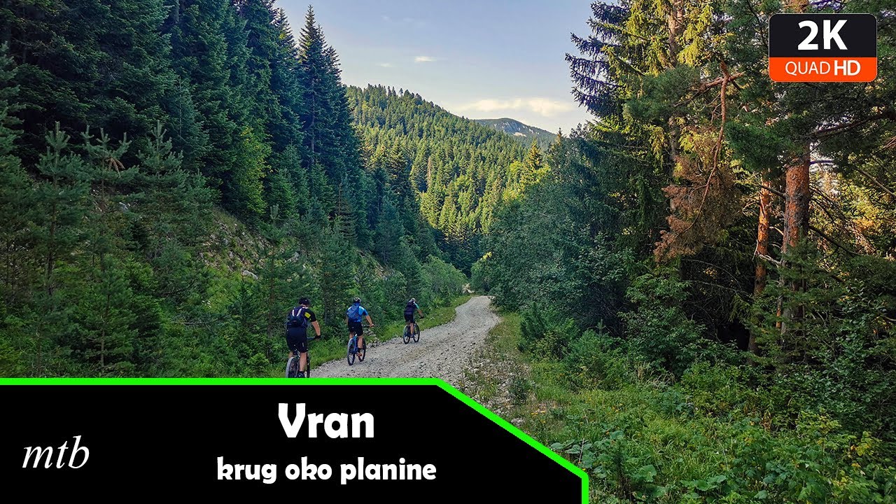 MTB: krug oko Vran planine
