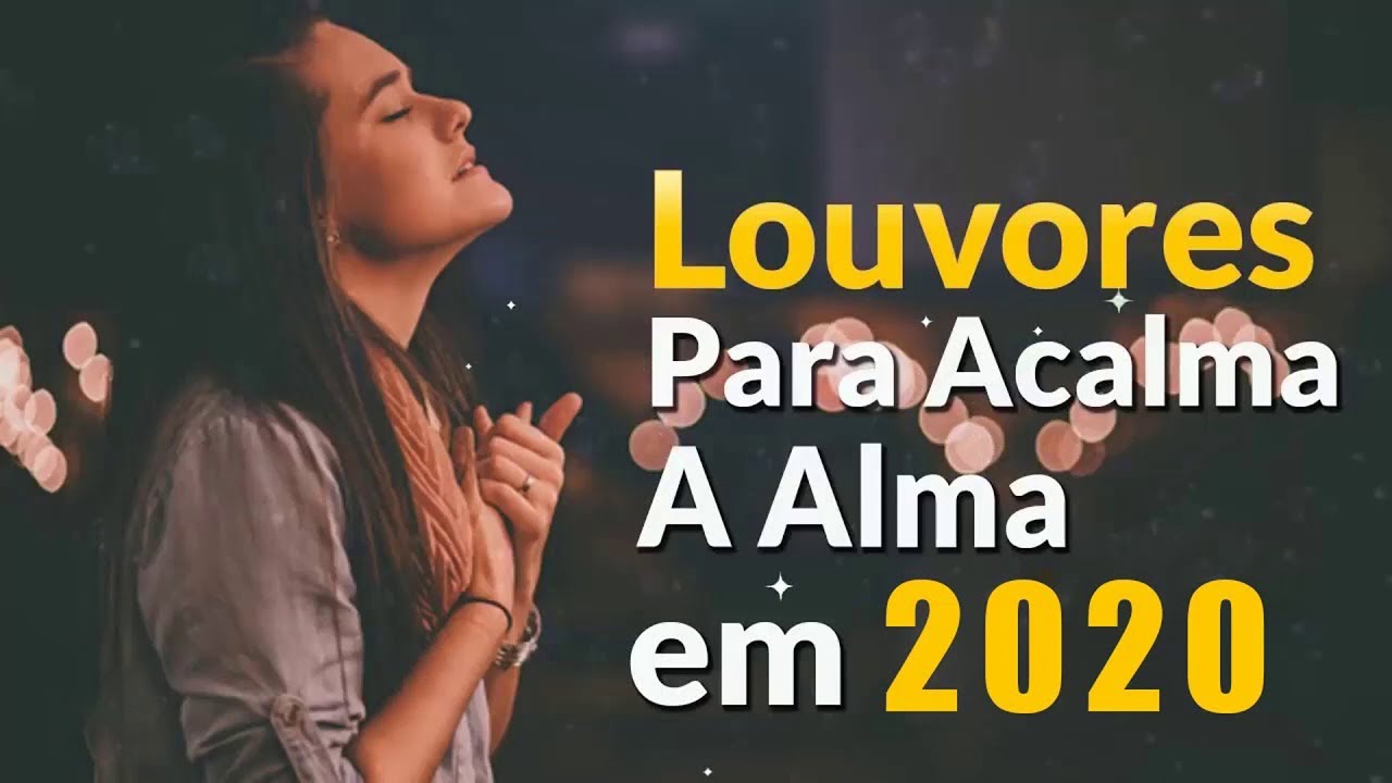 Louvores e Adoração 2020 - As Melhores Músicas Gospel Mais Tocadas 2020 -  Hinos gospel 2020 - YouTube