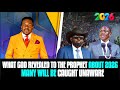 Shocking What God Revealed To Prophet Matthew Israel About 2026 Many Will Be Caught Unaware