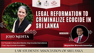 LEGAL REFORMATION TO CRIMINALIZE ECOSIDE IN SRI LANKA